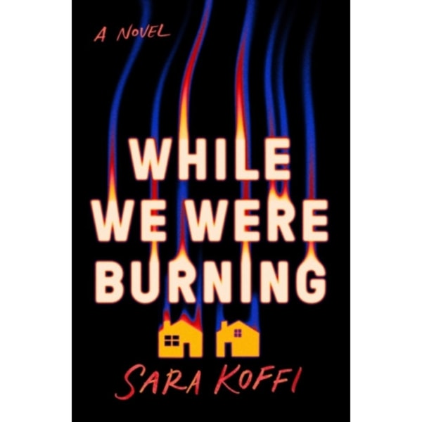 While We Were Burning (häftad, eng)
