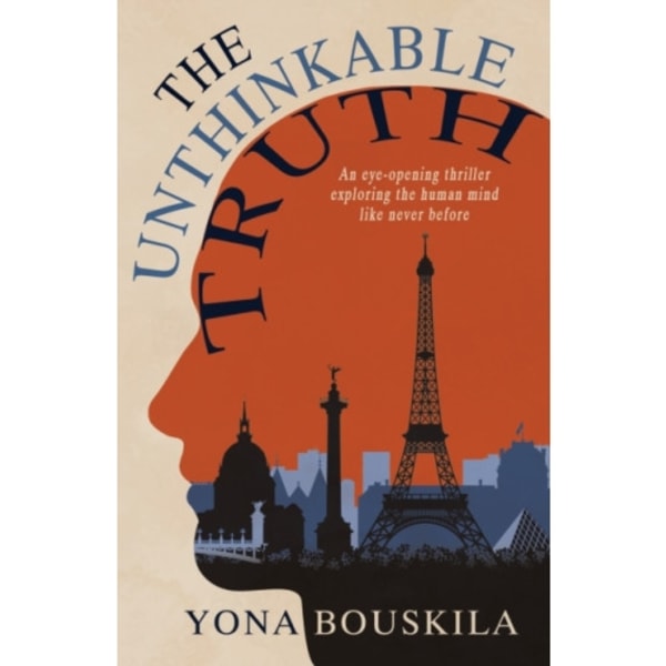 The Unthinkable Truth (häftad, eng)