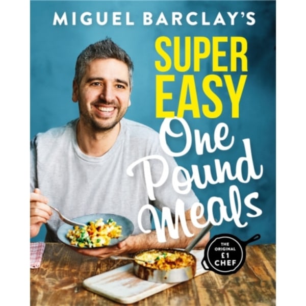 Miguel Barclay's Super Easy One Pound Meals (häftad, eng)