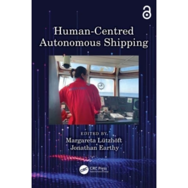 Human-Centred Autonomous Shipping (inbunden, eng)