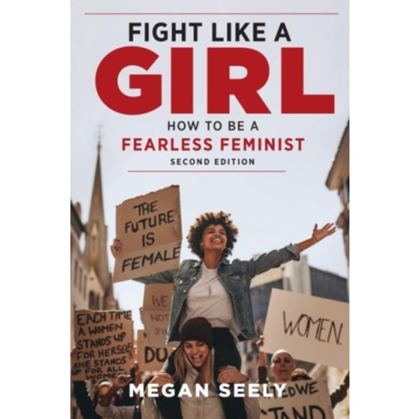 Fight Like a Girl, Second Edition (häftad, eng)