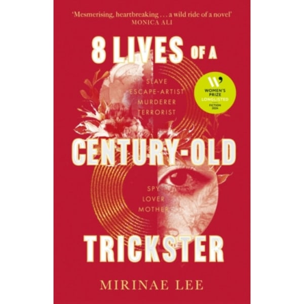 8 Lives of a Century-Old Trickster (inbunden, eng)