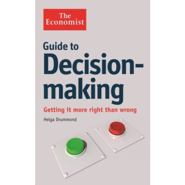 The Economist Guide to Decision-Making (häftad, eng)