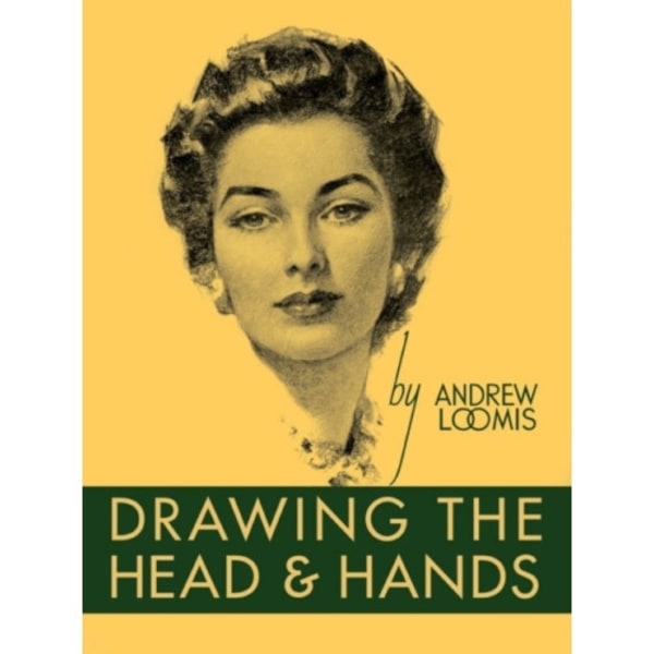 Drawing the Head and Hands (inbunden, eng)