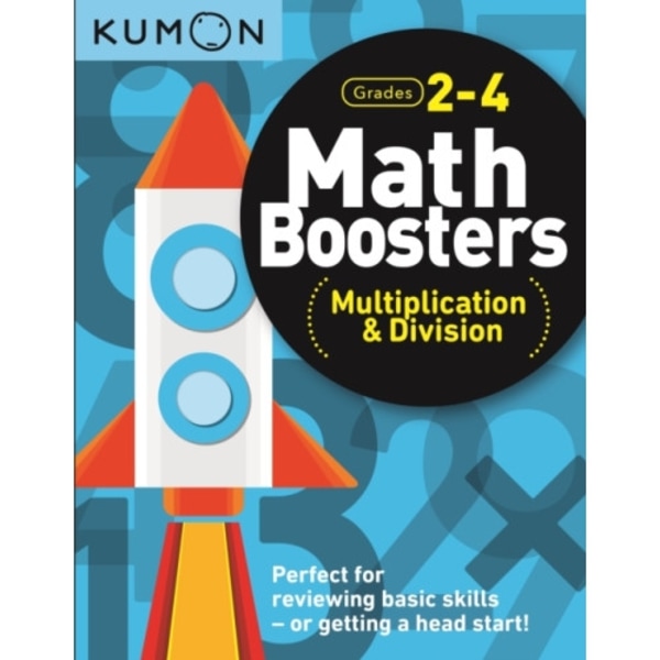 Kumon Math Boosters: Multiplication & Division (häftad, eng)