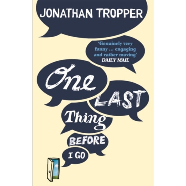 One Last Thing Before I Go (häftad, eng)