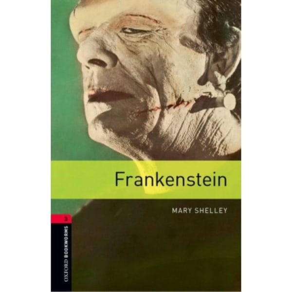 Oxford Bookworms Library: Level 3:: Frankenstein (häftad, eng)