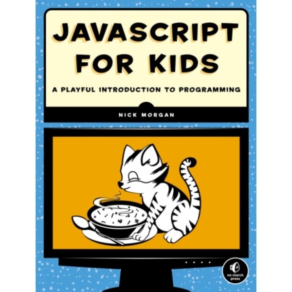 Javascript For Kids (häftad, eng)
