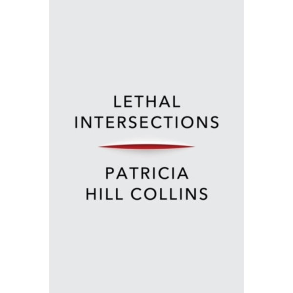 Lethal Intersections (häftad, eng)
