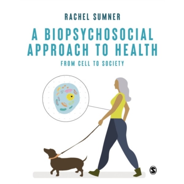 A Biopsychosocial Approach to Health (häftad, eng)
