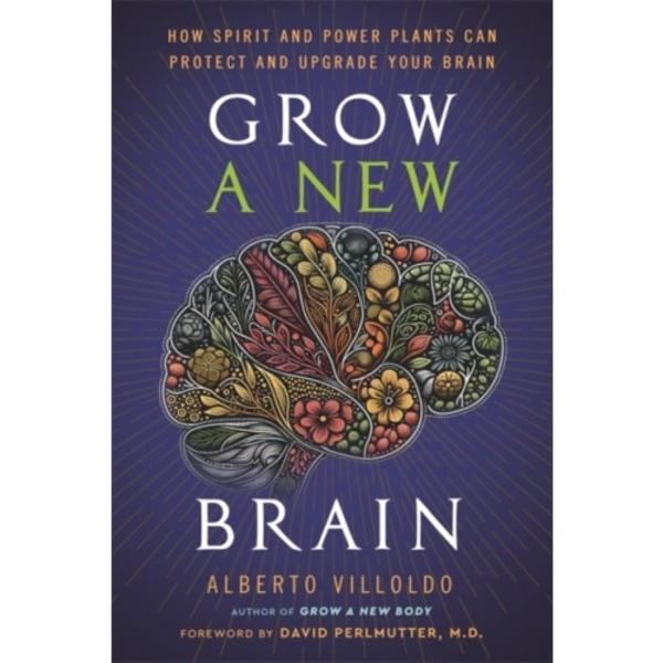 Grow a New Brain (inbunden, eng)