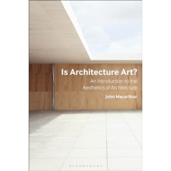 Is Architecture Art? (häftad, eng)