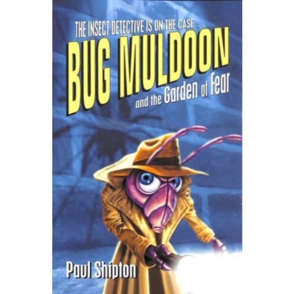 Rollercoasters: Bug Muldoon and the Garden of Fear (häftad, eng)