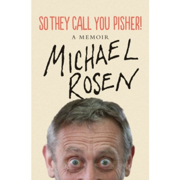 So They Call You Pisher! (inbunden, eng)