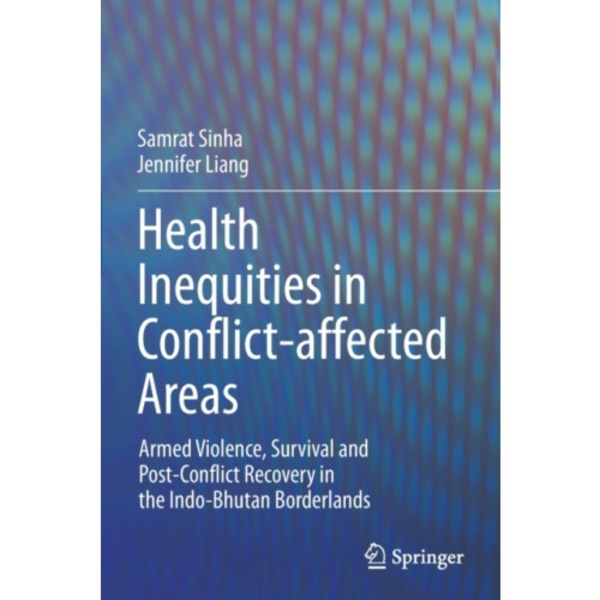 Health Inequities in Conflict-affected Areas (häftad, eng)