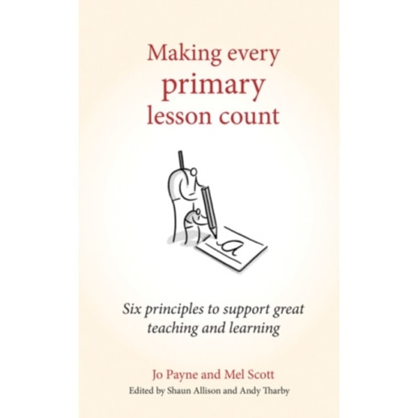Making Every Primary Lesson Count (häftad, eng)