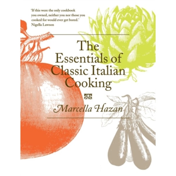 The Essentials of Classic Italian Cooking (inbunden, eng)