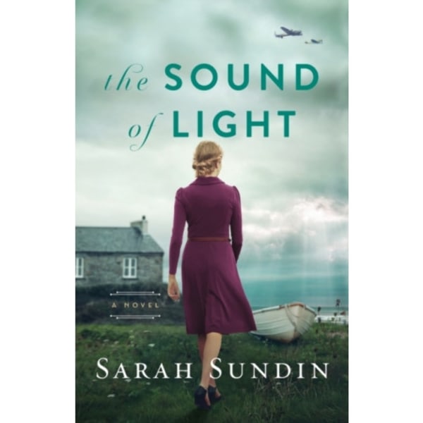 The Sound of Light – A Novel (häftad, eng)