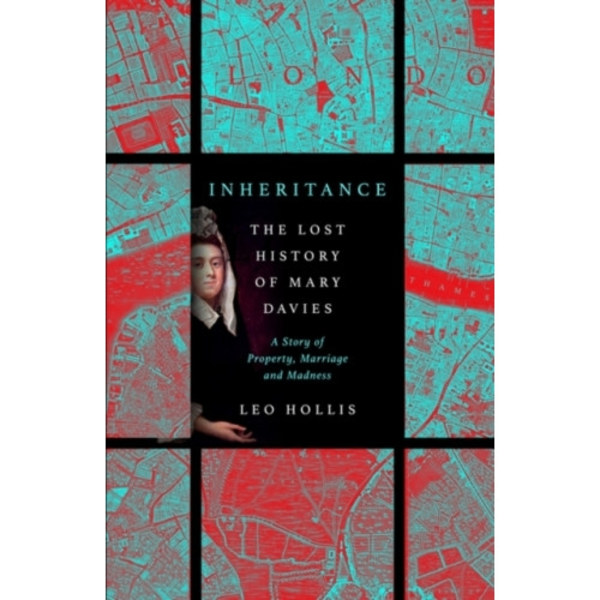 Inheritance: The tragedy of Mary Davies (inbunden, eng)