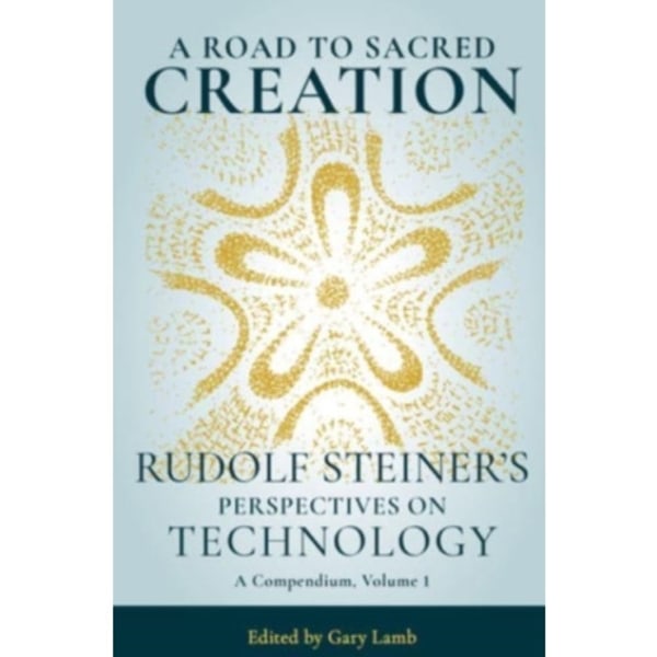 A Road to Sacred Creation (häftad, eng)