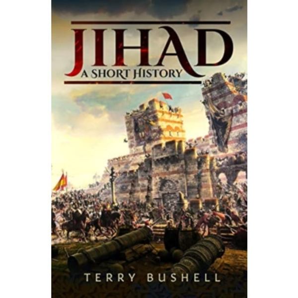 Jihad: A Short History (inbunden, eng)