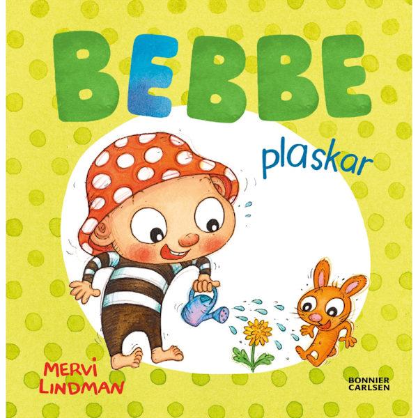 Bebbe plaskar (inbunden)