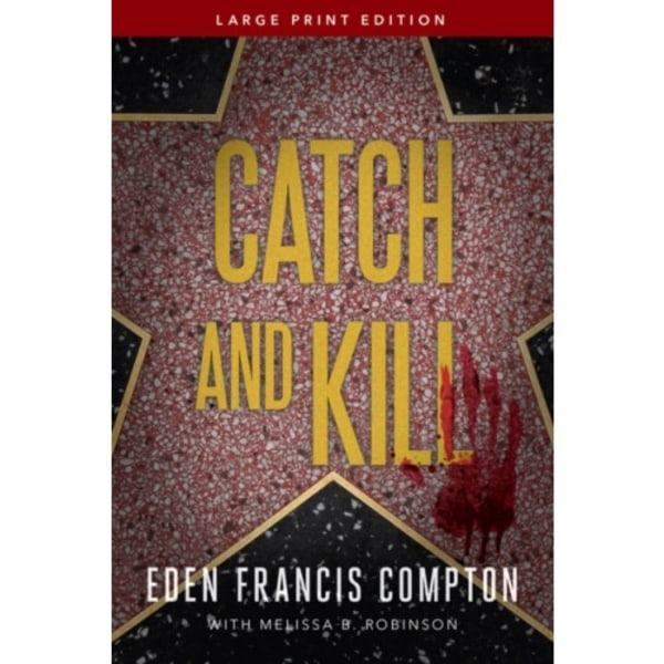 Catch and Kill (häftad, eng)