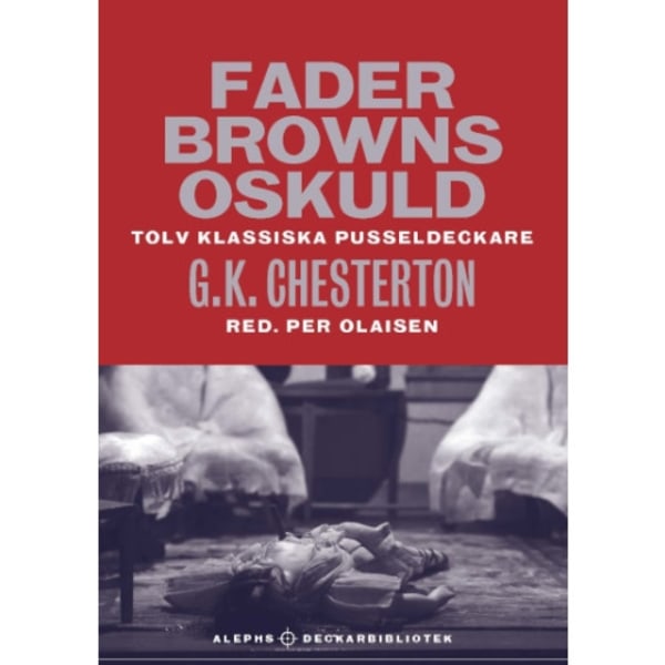 Fader Browns oskuld : tolv klassiska pusseldeckare (inbunden)