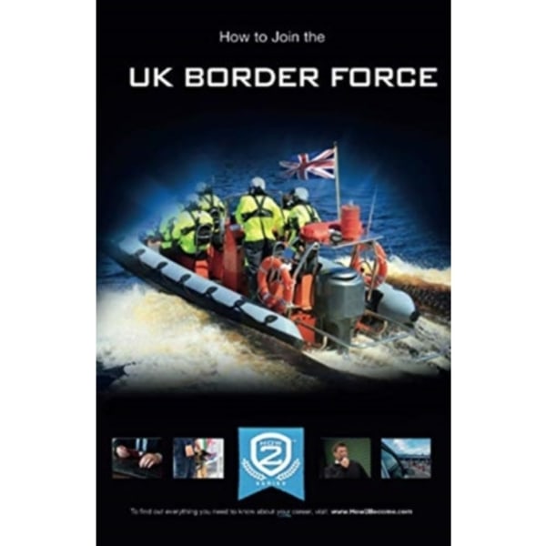 How to Join the UK Border Force (häftad, eng)