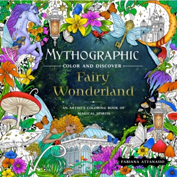Mythographic Color and Discover: Fairy Wonderland (häftad, eng)