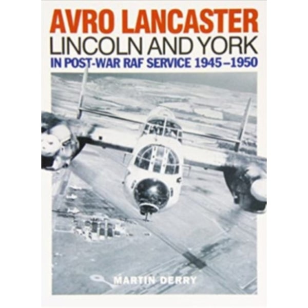 Avro Lancaster Lincoln and York (häftad, eng)