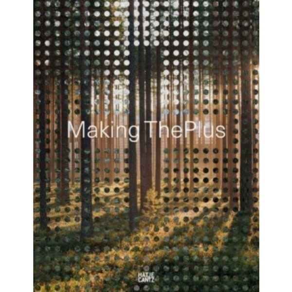 Making the Plus (häftad, eng)