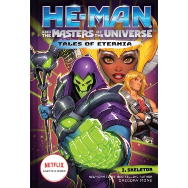 He-Man and the Masters of the Universe: I, Skeletor (Tales of Eternia Book 2) (inbunden, eng)