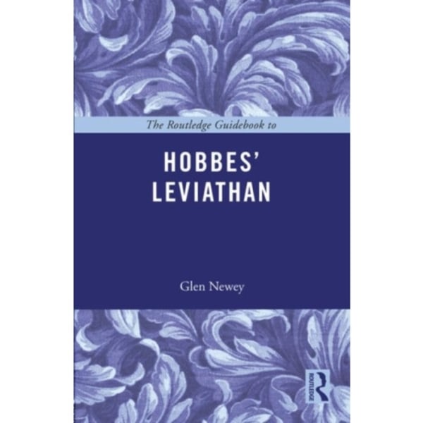 The Routledge Guidebook to Hobbes' Leviathan (häftad, eng)