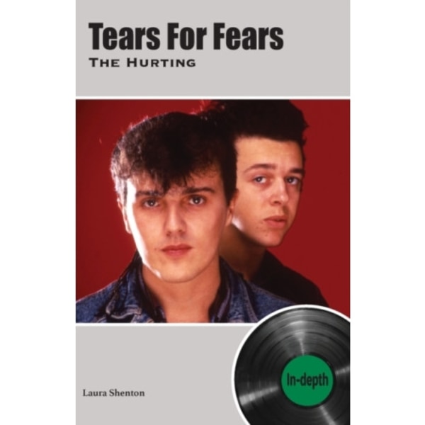 Tears For Fears The Hurting (häftad, eng)