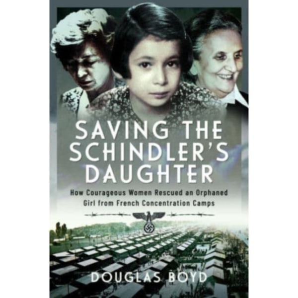 Saving the Schindlers' Daughter (inbunden, eng)