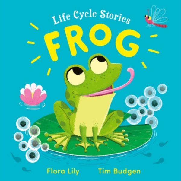 Life Cycle Stories: Frog (inbunden, eng)