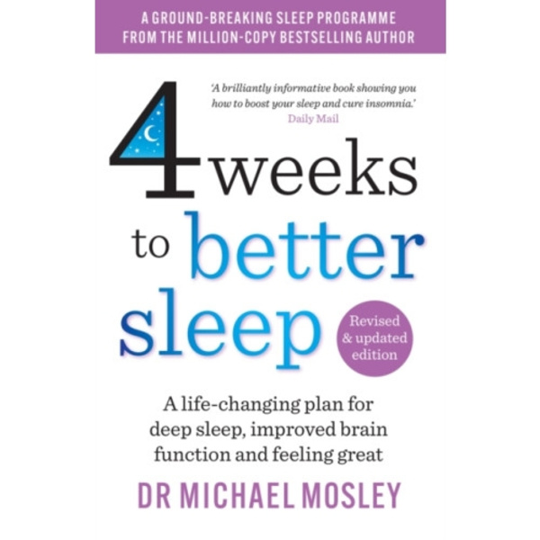 4 Weeks to Better Sleep (häftad, eng)