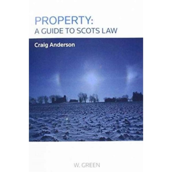 Property: A Guide to Scots Law (häftad, eng)