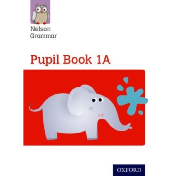 Nelson Grammar Pupil Book 1A Year 1/P2 (häftad, eng)