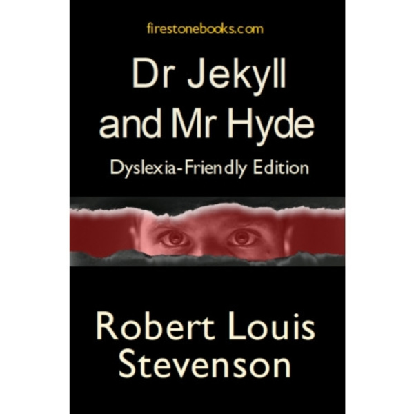 Dr Jekyll and Mr Hyde: Dyslexia-Friendly Edition (häftad, eng)
