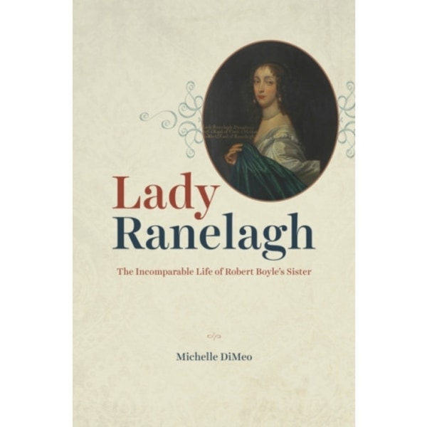 Lady Ranelagh (inbunden, eng)