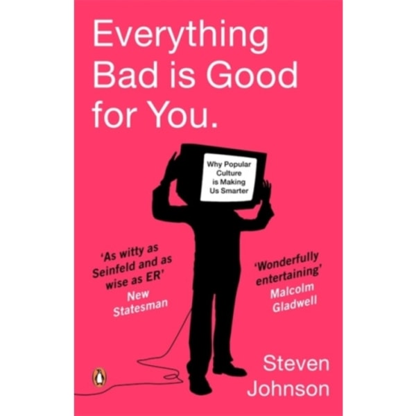 Everything Bad is Good for You (häftad, eng)