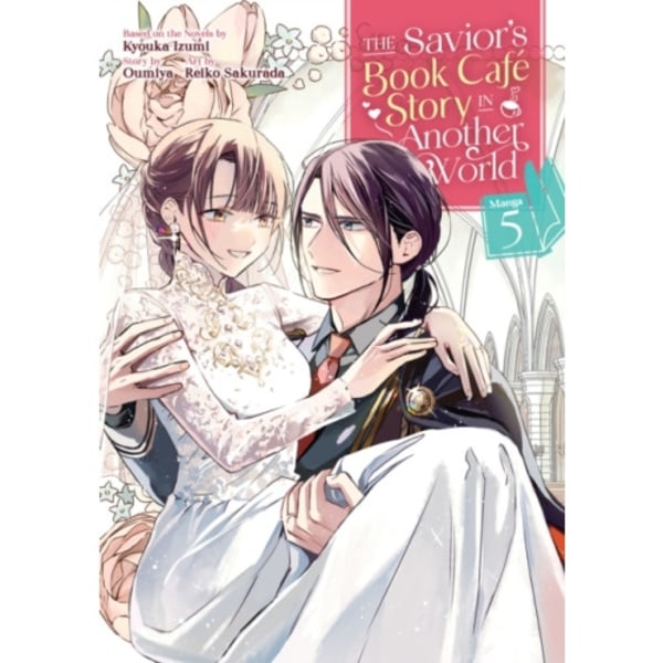 The Savior's Book Cafe Story in Another World (Manga) Vol. 5 (häftad, eng)
