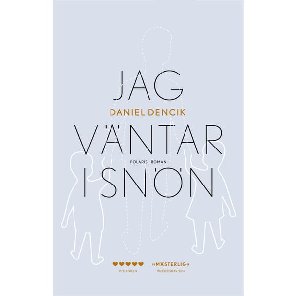 Jag väntar i snön (inbunden)