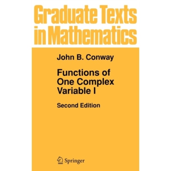 Functions of One Complex Variable I (inbunden, eng)