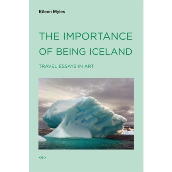 The Importance of Being Iceland (häftad, eng)