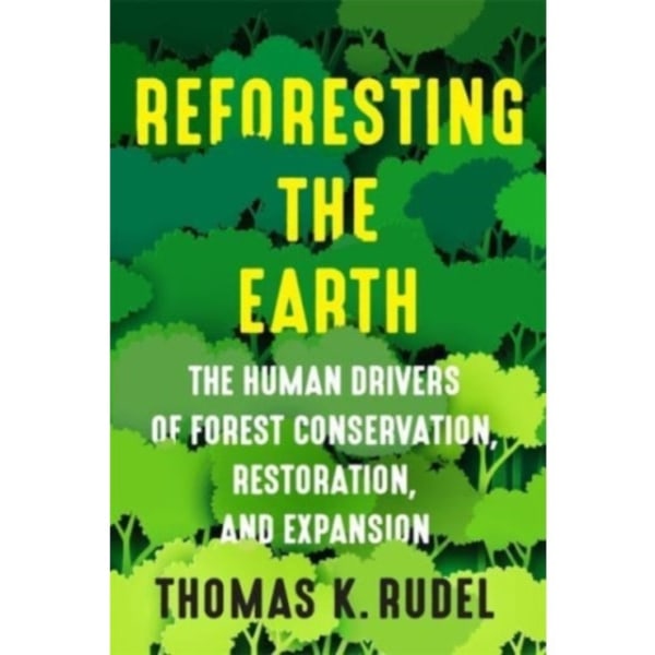 Reforesting the Earth (häftad, eng)