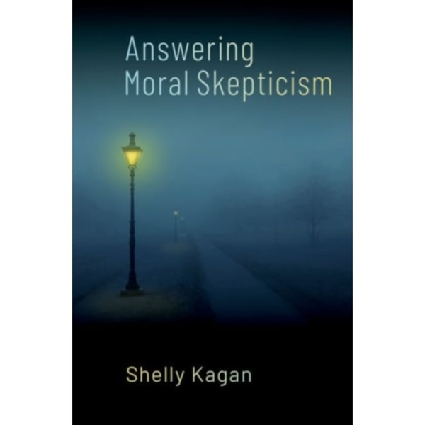 Answering Moral Skepticism (häftad, eng)