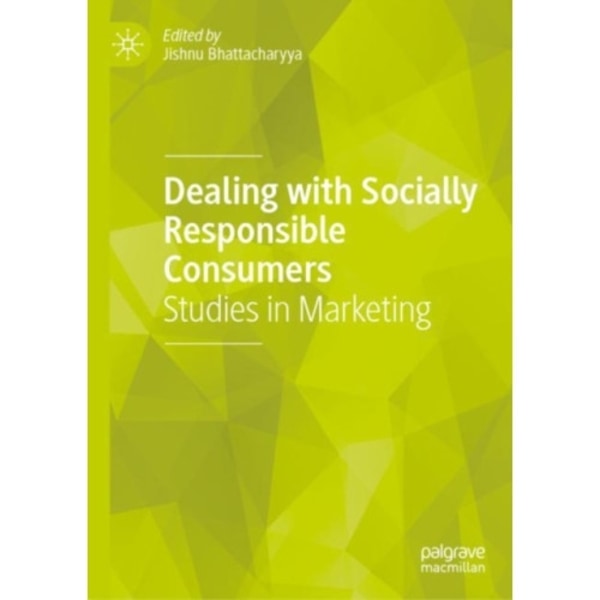 Dealing with Socially Responsible Consumers (inbunden, eng)